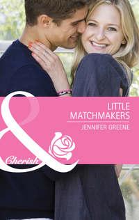 Little Matchmakers, Jennifer  Greene аудиокнига. ISDN39932578