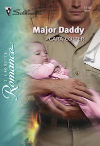 Major Daddy, Cara  Colter audiobook. ISDN39932674