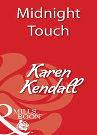 Midnight Touch, Karen  Kendall audiobook. ISDN39932818