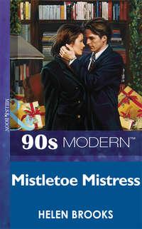 Mistletoe Mistress - HELEN BROOKS