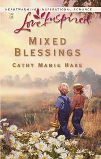 Mixed Blessings - Cathy Hake