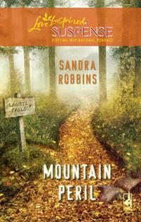 Mountain Peril - Sandra Robbins