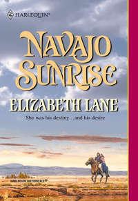 Navajo Sunrise, Elizabeth Lane аудиокнига. ISDN39933138