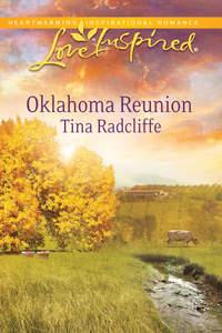 Oklahoma Reunion, Tina  Radcliffe audiobook. ISDN39933226