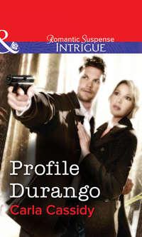 Profile Durango, Carla  Cassidy audiobook. ISDN39933530