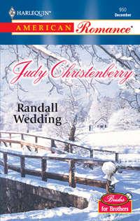 Randall Wedding, Judy  Christenberry książka audio. ISDN39933602