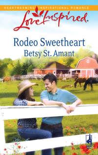 Rodeo Sweetheart - Betsy Amant