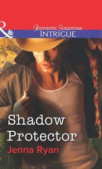 Shadow Protector - Jenna Ryan