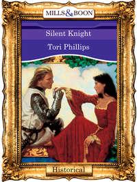Silent Knight - Tori Phillips