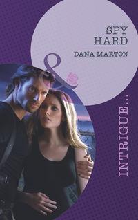 Spy Hard, DANA MARTON audiobook. ISDN39934314