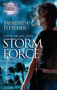 Storm Force, Meredith  Fletcher audiobook. ISDN39934354