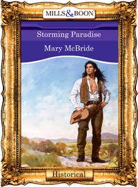 Storming Paradise, Mary  McBride audiobook. ISDN39934362