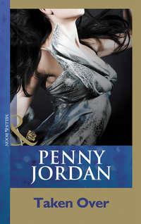 Taken Over, Пенни Джордан audiobook. ISDN39934530