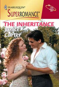 The Inheritance, Janice  Carter аудиокнига. ISDN39934842
