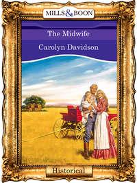 The Midwife, Carolyn  Davidson audiobook. ISDN39934890