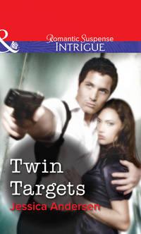 Twin Targets - Jessica Andersen