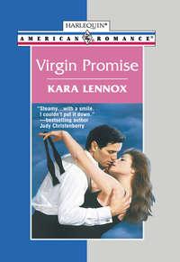 Virgin Promise, Kara  Lennox audiobook. ISDN39935450