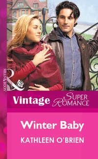 Winter Baby, Kathleen  OBrien audiobook. ISDN39935610