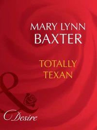 Totally Texan,  audiobook. ISDN39935794