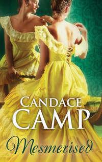 Mesmerized, Candace  Camp audiobook. ISDN39936098