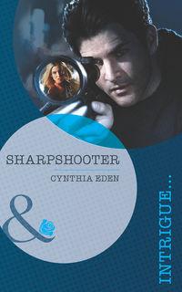 Sharpshooter, Cynthia  Eden аудиокнига. ISDN39936346