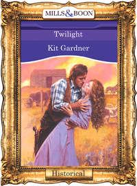 Twilight, Kit  Gardner audiobook. ISDN39936458