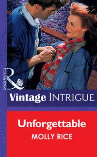 Unforgettable, Molly  Rice audiobook. ISDN39936482