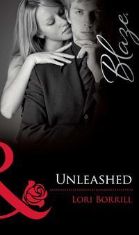 Unleashed - Lori Borrill