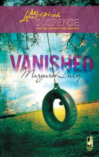 Vanished - Margaret Daley