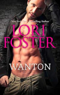 Wanton, Lori Foster audiobook. ISDN39936554