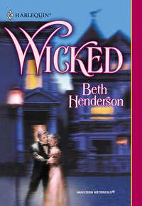 Wicked, Beth  Henderson audiobook. ISDN39936570