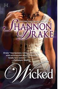 Wicked, Shannon Drake audiobook. ISDN39936578