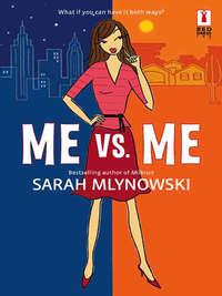 Me Vs. Me, Sarah  Mlynowski audiobook. ISDN39936666