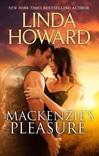 Mackenzie′s Pleasure, Линды Ховард audiobook. ISDN39937010