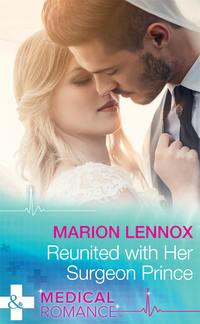 Reunited With Her Surgeon Prince, Marion  Lennox audiobook. ISDN39937490