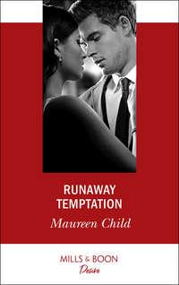 Runaway Temptation, Maureen Child аудиокнига. ISDN39937522