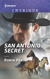 San Antonio Secret, Robin  Perini аудиокнига. ISDN39937530