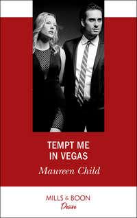 Tempt Me In Vegas, Maureen Child аудиокнига. ISDN39937802