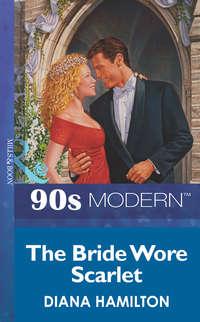 The Bride Wore Scarlet, Diana  Hamilton audiobook. ISDN39938362