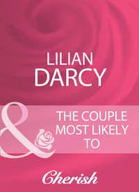 The Couple Most Likely To, Lilian  Darcy audiobook. ISDN39938626
