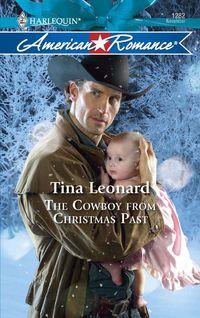 The Cowboy from Christmas Past, Tina  Leonard аудиокнига. ISDN39938642