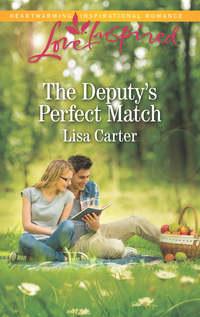 The Deputy′s Perfect Match, Lisa  Carter аудиокнига. ISDN39938738