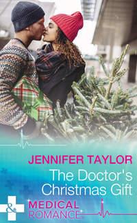 The Doctor′s Christmas Gift, Jennifer  Taylor аудиокнига. ISDN39938826