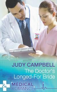 The Doctor′s Longed-for Bride, Judy  Campbell audiobook. ISDN39938842