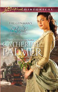 The Gunman′s Bride, Catherine  Palmer audiobook. ISDN39939274