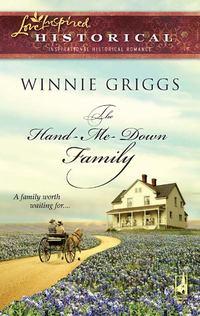 The Hand-Me-Down Family, Winnie  Griggs audiobook. ISDN39939282