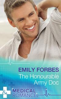 The Honourable Army Doc - Emily Forbes