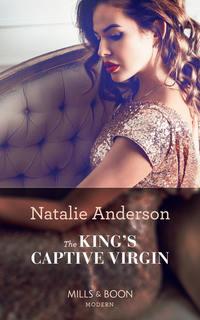 The Kings Captive Virgin, Natalie Anderson audiobook. ISDN39939554