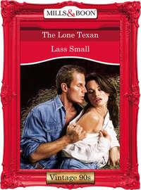 The Lone Texan, Lass  Small audiobook. ISDN39939706