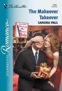 The Makeover Takeover - Sandra Paul